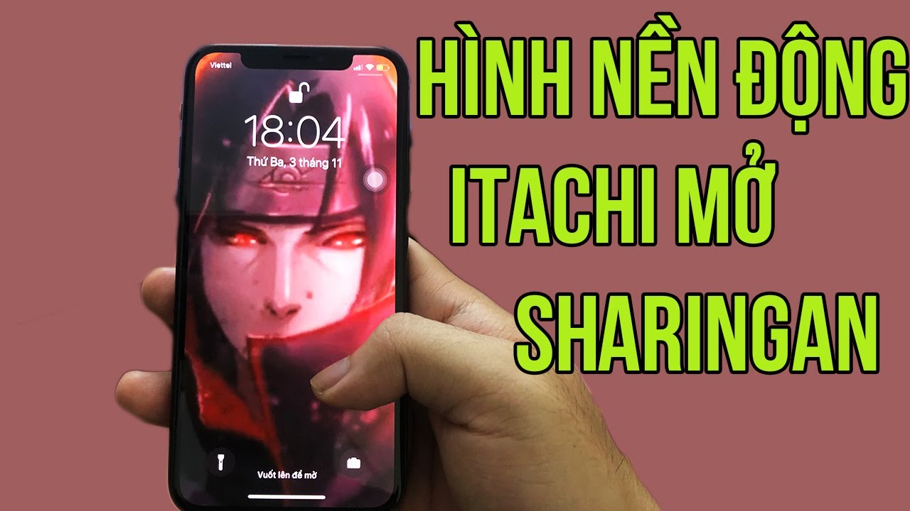 CÀI HÌNH NỀN ĐỘNG ITACHI MỞ SHARINGAN CỰC NGẦU CHO ĐIỆN THOẠI ...