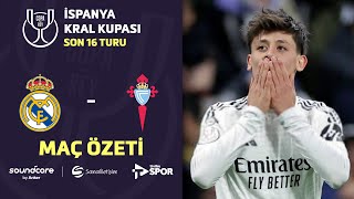 Arda Güler 2 Asi̇stle Yildizlaşti Kral Kupası Son 16 Turu Özet Real Madrid 5-2 Celta Vigo