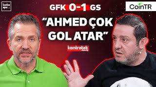 Canli Gaziantep Fk - Galatasaray Maç Sonu Nihat Kahveci Nebil Evren Kontratak