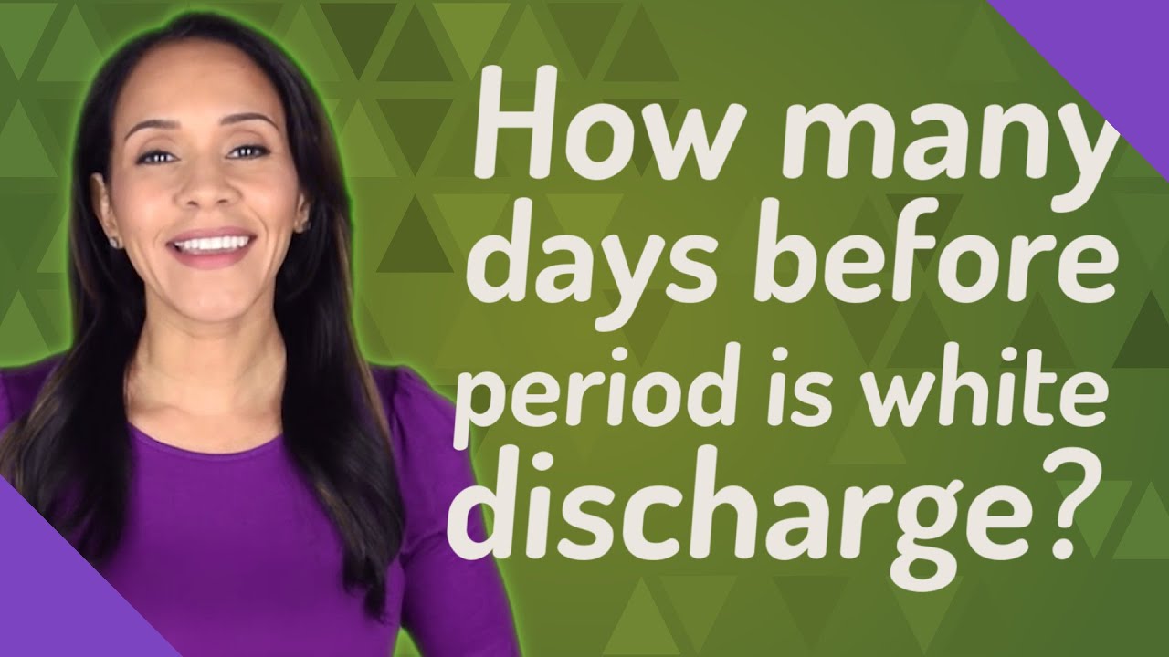 How many days before period is white discharge? - YouTube