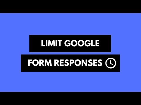 Limit Google Form Responses Automatically