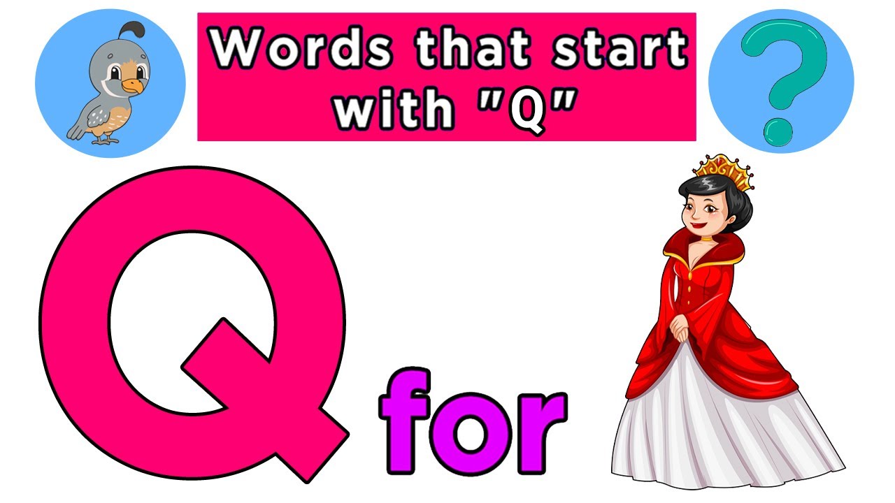 Pictures That Start With Q