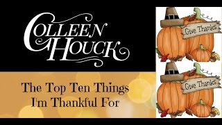 2016 Top Ten Things I'm Thankful For