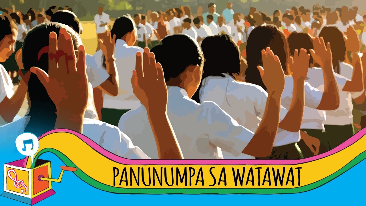 Panatang Makabayan At Panunumpa Ng Katapatan Sa Watawat Ng Pilipinas ...