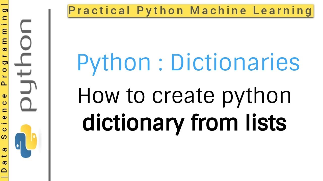 Python Dictionaries Tutorial 2 | How To Create Python Dictionary From Lists  - Youtube