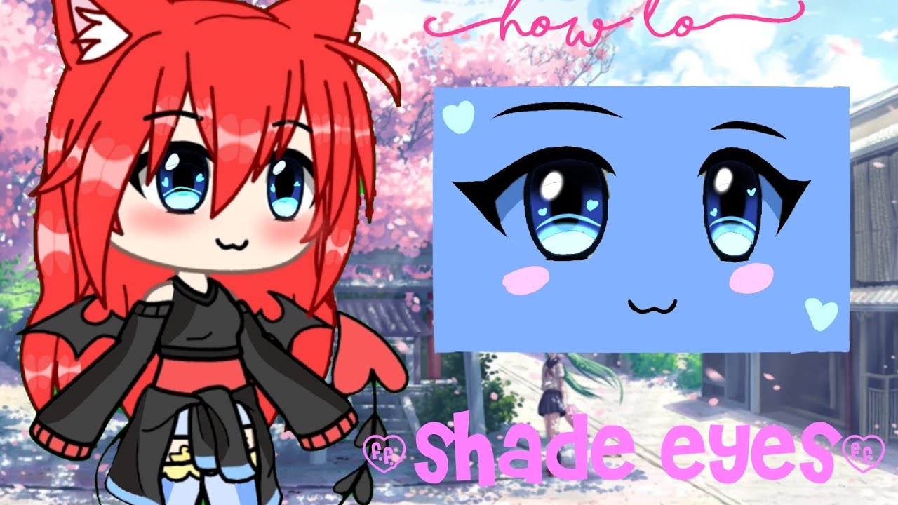 💖How to shade eyes💖 by Erie official 2[gacha life malaysia 🇲🇾] - YouTube