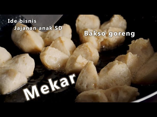 Cara Buat Bakso Goreng Mekar Home Made Sehat Untuk Jajanan Anak Sd Youtube