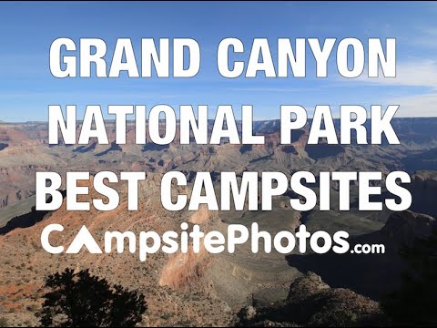 Grand Canyon National Park Best Campsites