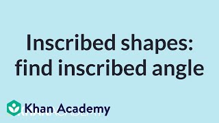 Finding Inscribed Angle Measure