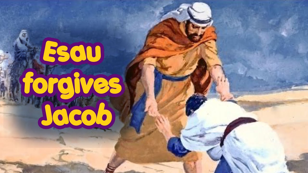 Esau forgives Jacob - YouTube