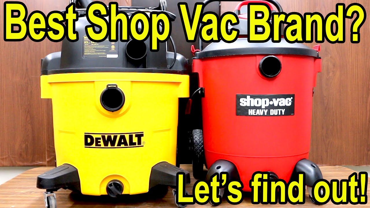 Best Shop Vac? Ridgid Vs Shop Vac, Dewalt, Stanley, Hart, Craftsman