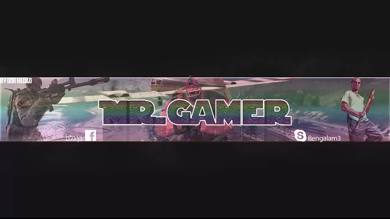 Banner For - Mr.Gamer || By AnimationFX - Dor - YouTube