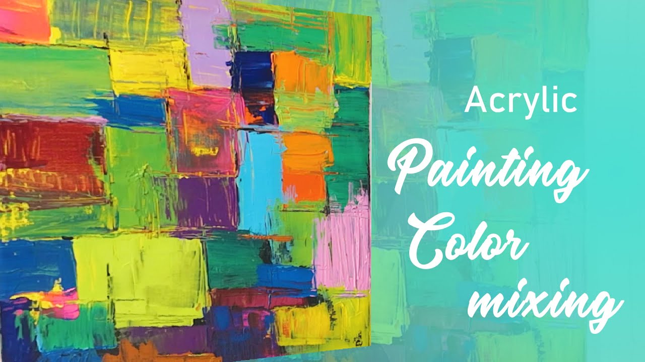 Acrylic Painting #49 / PRIMARY COLORS ONLY Acrylic Color Mixing ...