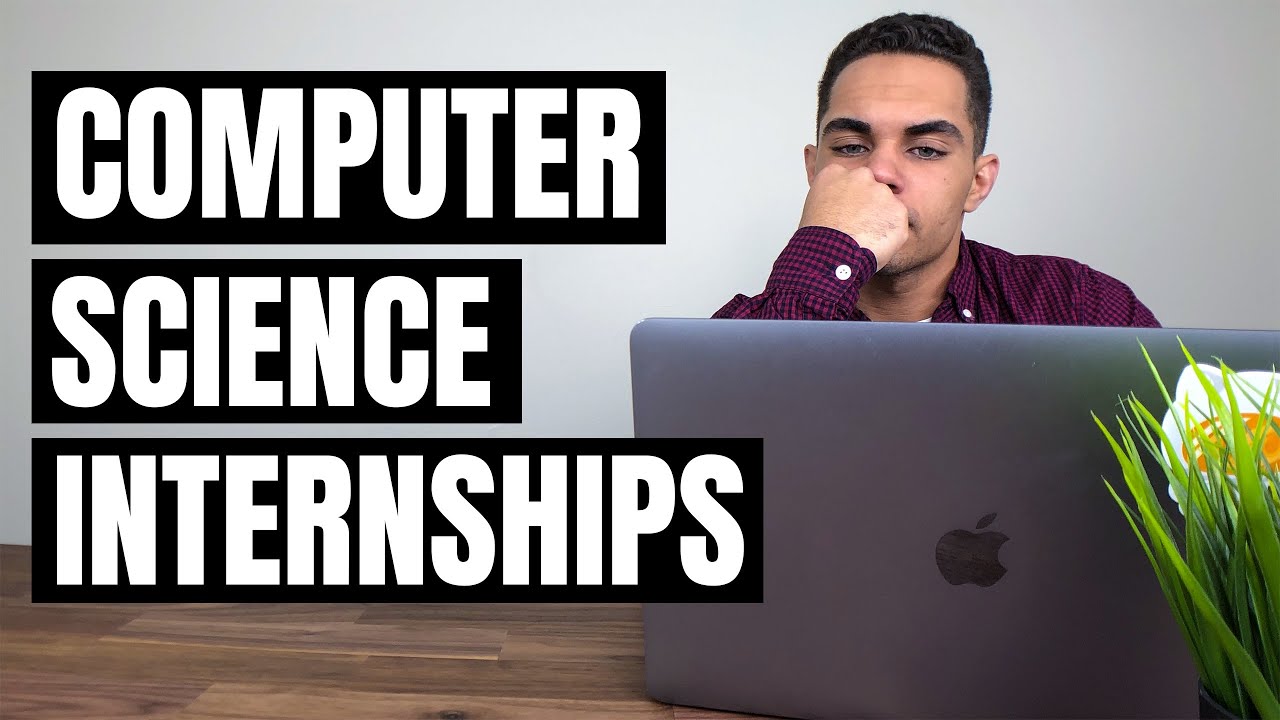 How to Get a Computer Science Internship (WITH NO EXPERIENCE!) YouTube