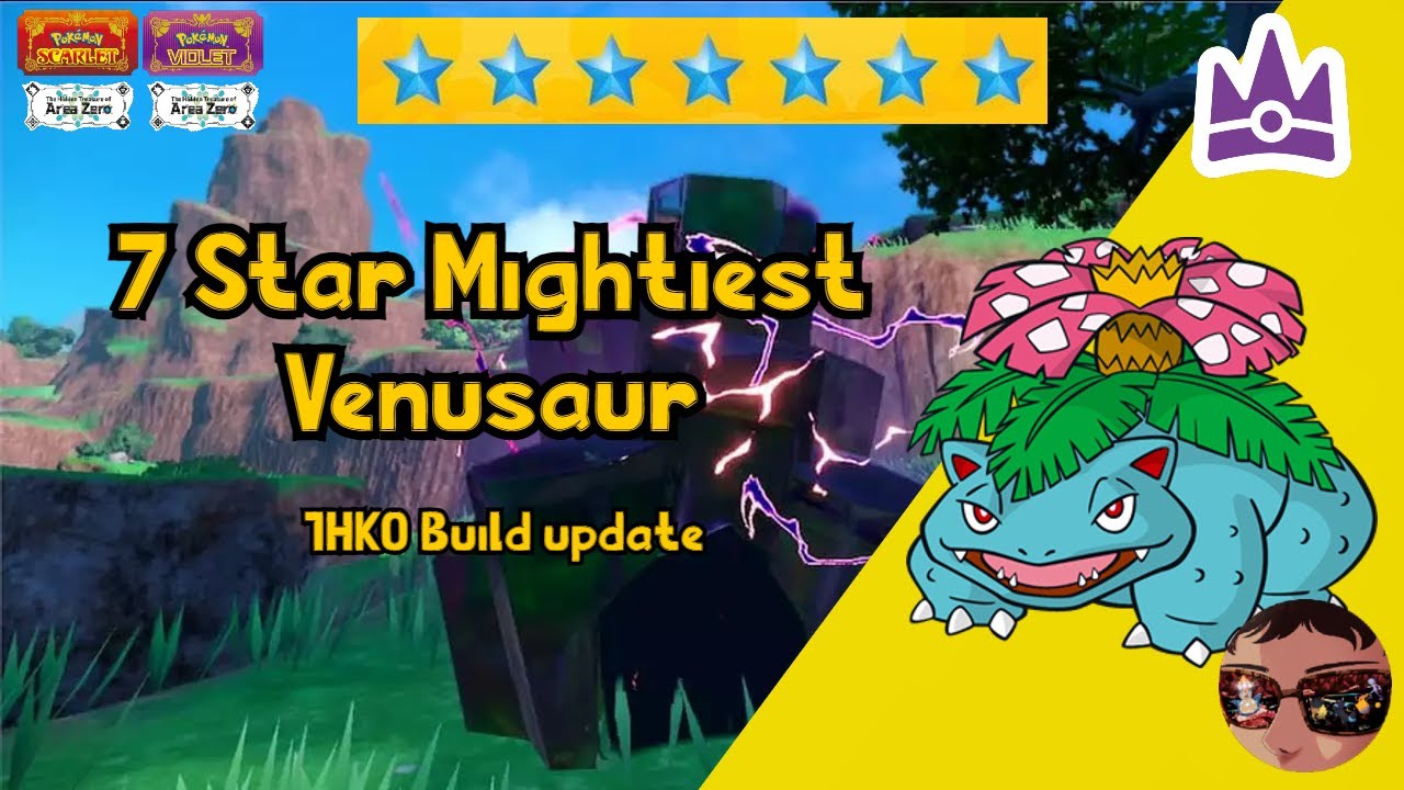 How To Beat 7 Star Venusaur 1HKO Update Builds Pokemon Scarlet And ...