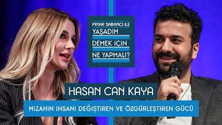 Pınar Sabancı Ile Yaşadım Demek İçin Ne Yapmalı? Hasan Can Kaya