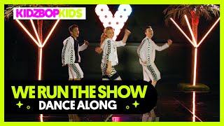 KIDZ BOP Kids - We Run The Show (Dance Along)