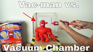 What Happens To Vac-man In a Vacuum Chamber? (Stretch Armstrong's Nemesis)!