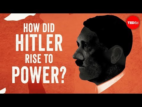 How Did Hitler Rise To Power? - Alex Gendler And Anthony Hazard