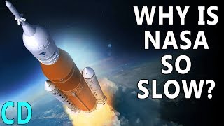 Why is NASA so Slow ?