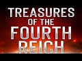 Treasure of the Fourth Reich