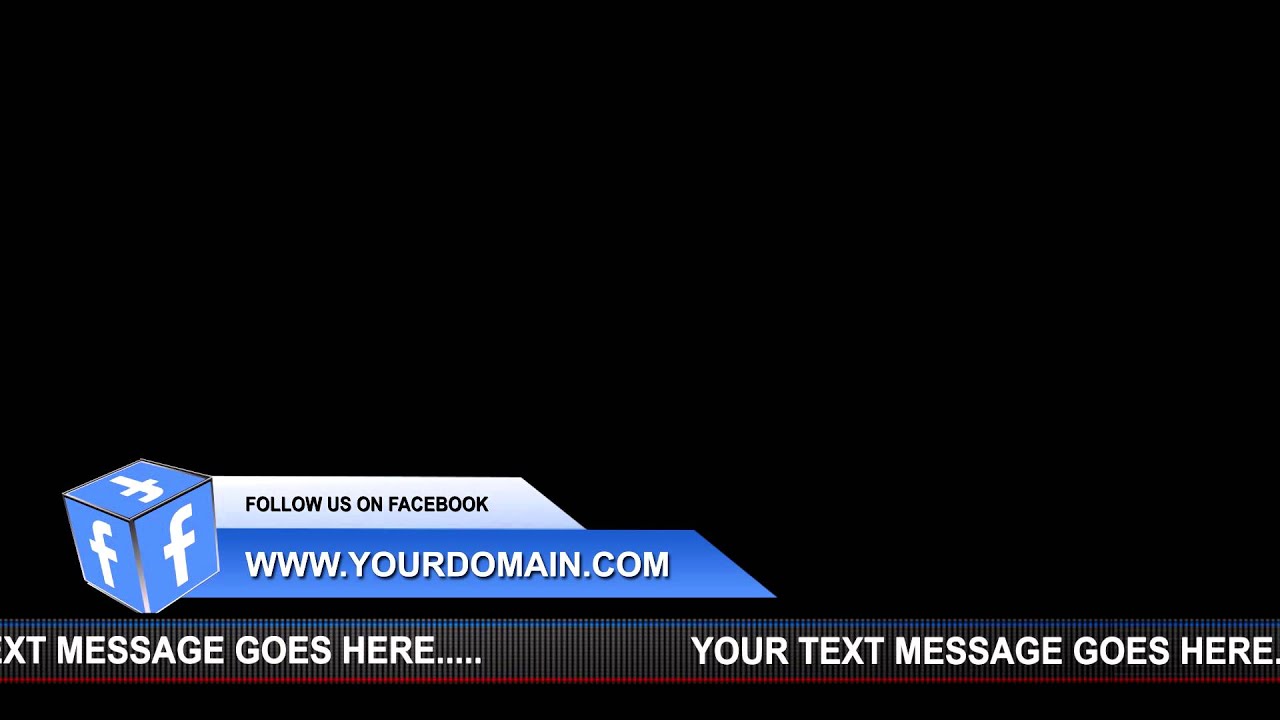 Facebook Lower Third - YouTube