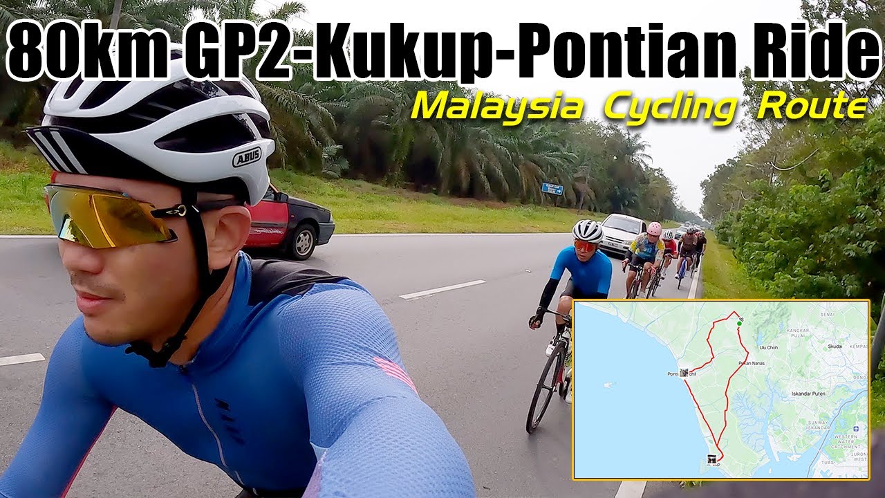 80km GP2 Kukup Pontian 2023 New Year Ride - Malaysia Cycling Route ...