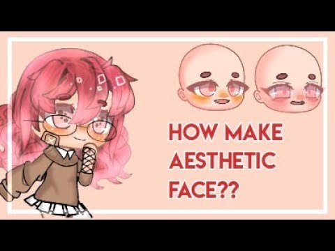 Gacha Club Aesthetic Faces : Use face presets to quickly change your face.