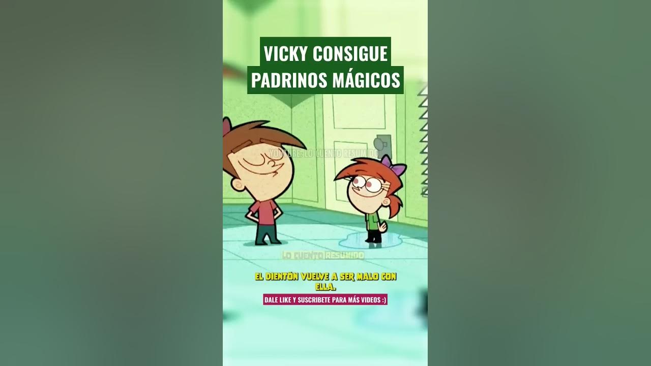 Vicky consigue padrinos mágicos - YouTube