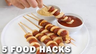 5 FOOD HACKS