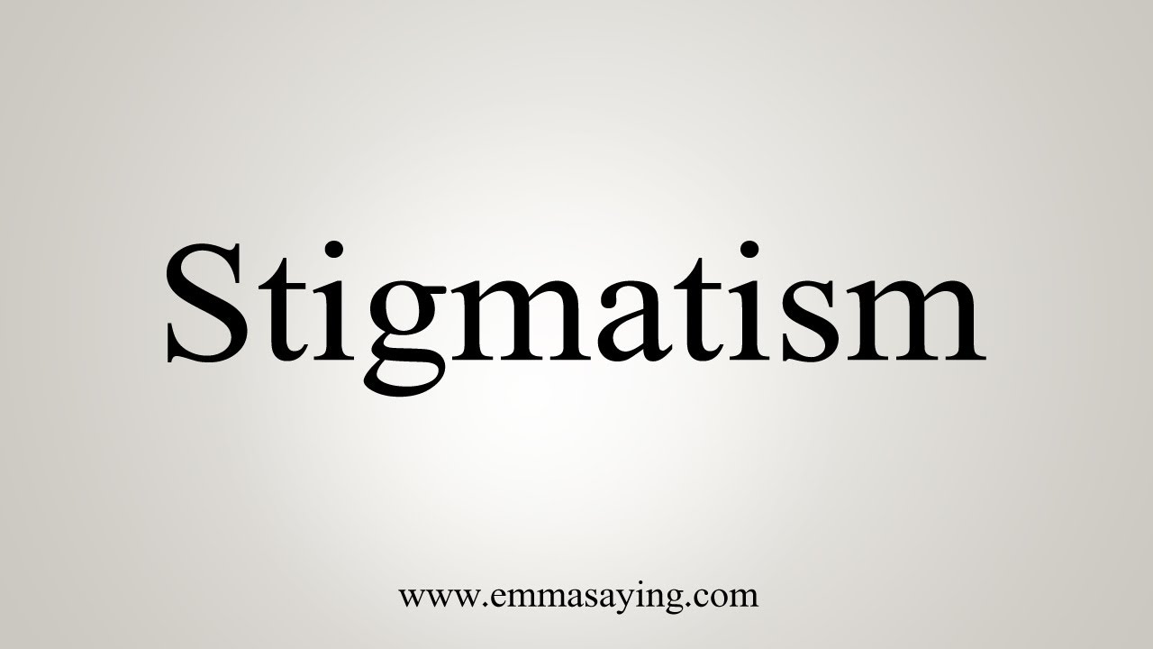 How To Say Stigmatism - YouTube