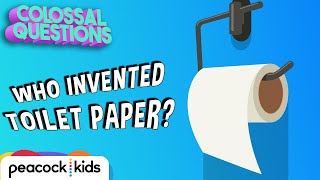 What Did We Use Before Toilet Paper? | COLOSSAL QUESTIONS