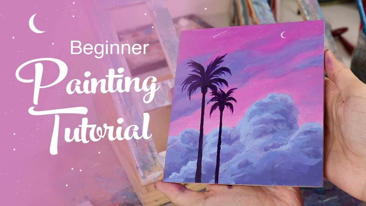 Easy Beginner Acrylic Painting Tutorials - Here, we'll explore some ...