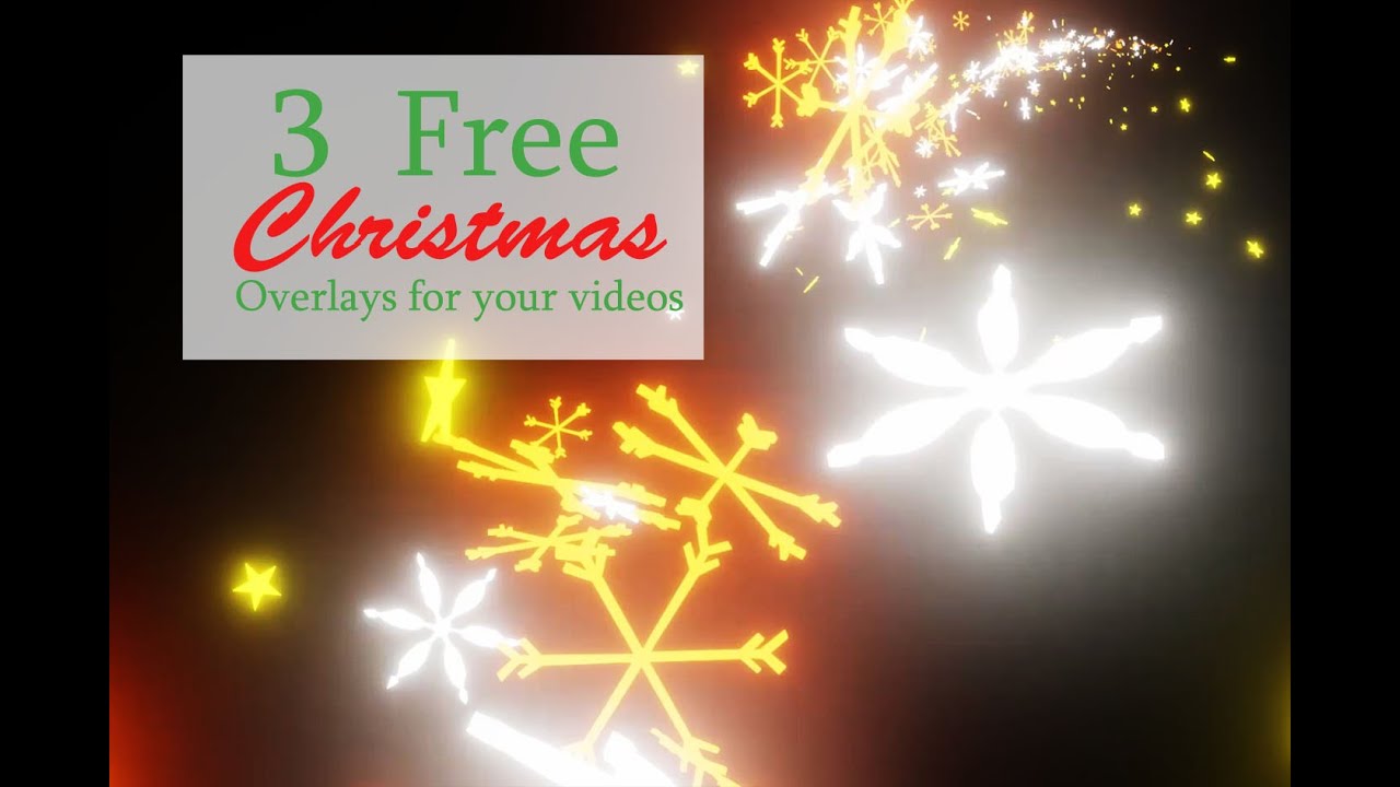 3 Free Christmas Overlays for Videos and How to Use Them - YouTube