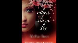 When Stars Die Book Trailer