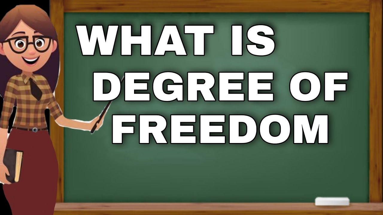 WHAT IS DEGREE OF FREEDOM IN HINDI - YouTube