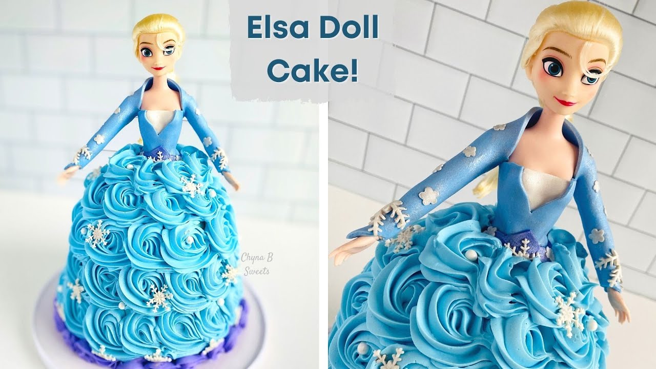 Elsa Doll Cake! I Frozen Cake I Buttercream Rosettes I Chyna B ...