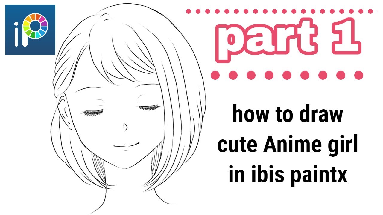 how to draw Anime girl in ibis paint x/easy tutorial [ part 1 ...