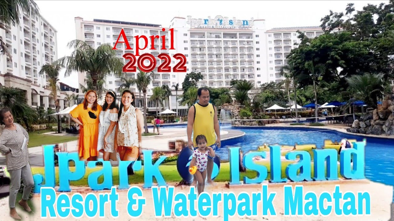 JPARK Island Resort & Waterpark Cebu 2022 | Mactan Suite Room Tour | 5 ...