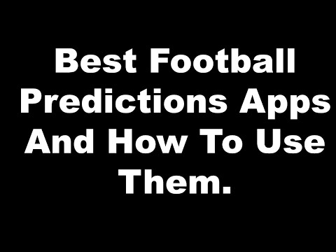 The Best Football Prediction Apps. And How To Use Them. - YouTube