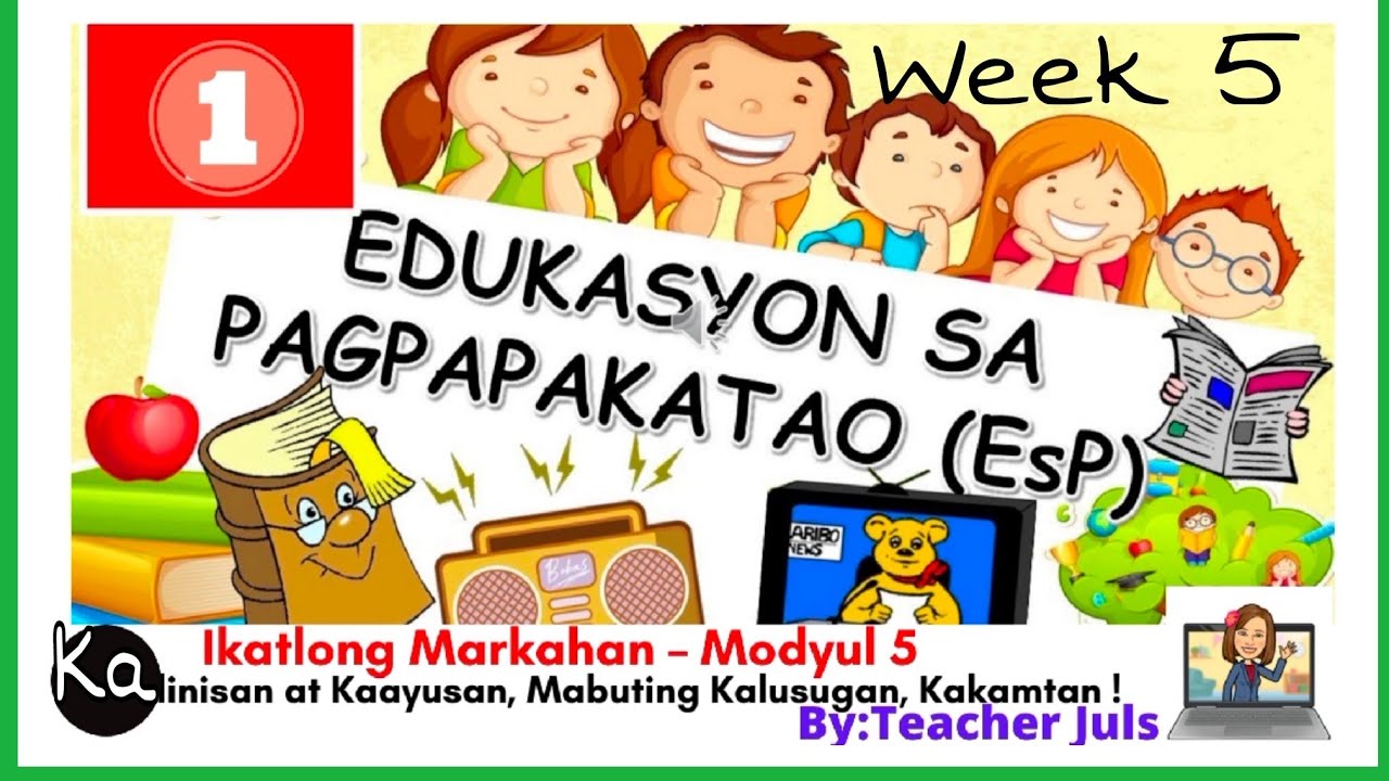 Quarter 3 Week 5 Module Video Lesson for ESP Grade 1( Module 5)-Melc ...