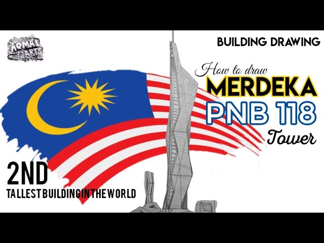 BUILDING DRAWING]How To Draw MERDEKA PNB118(The Second, 54% OFF