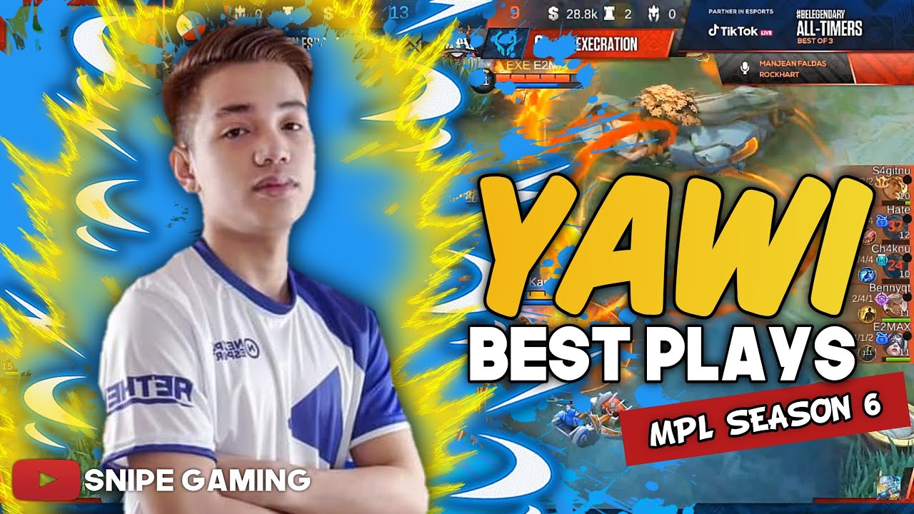 THE BEST PLAYS OF YAWI FROM MPL SEASON 6 