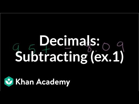 Subtracting Decimals: Example 1 | Decimals | Pre-Algebra | Khan Academy