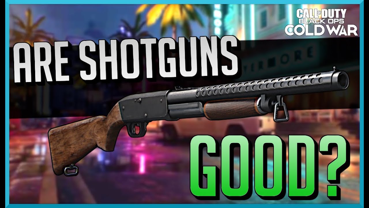 How Good Are Shotguns in Black Ops Cold War? || Shotgun Impressions ...