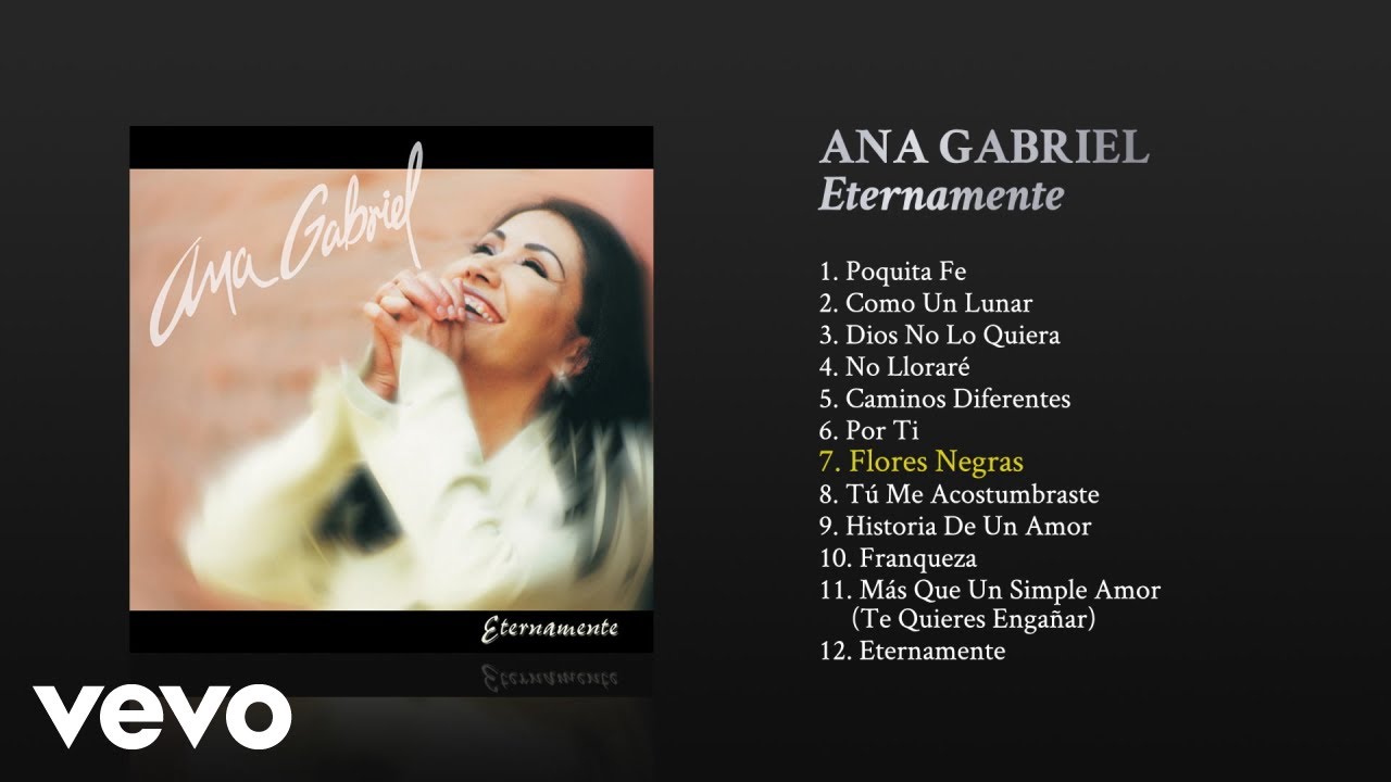 Ana Gabriel - Flores Negras (Cover Audio) - YouTube