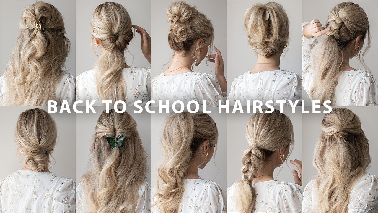 10 EASY BACK TO SCHOOL HAIRSTYLES ️ - YouTube