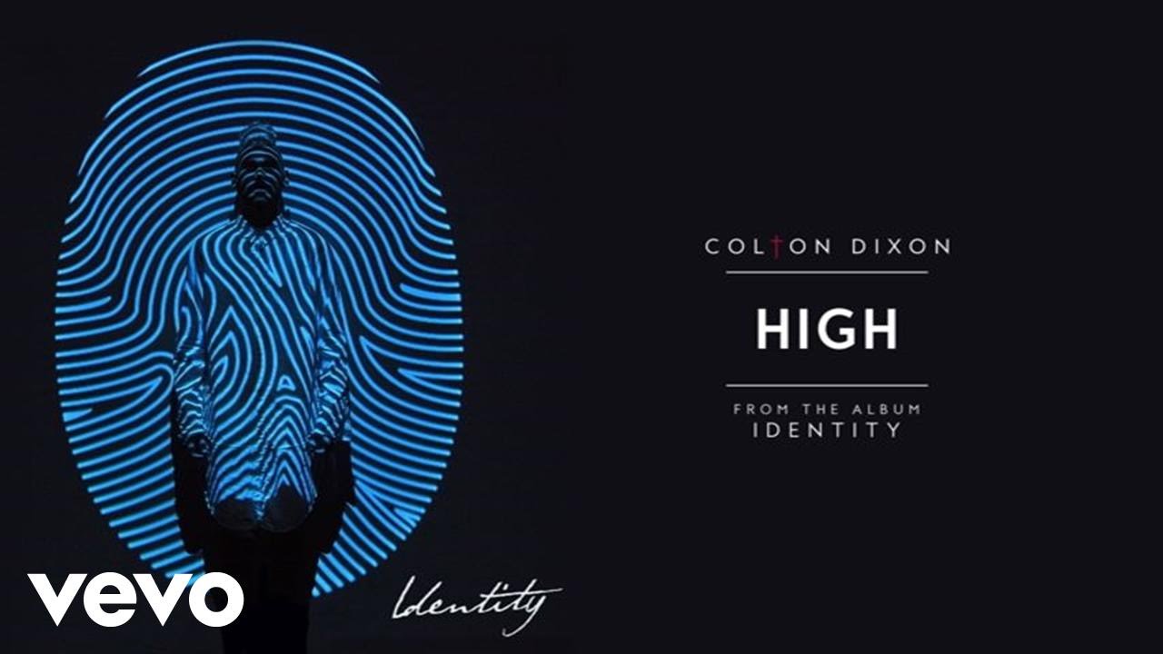 Colton Dixon - High (Audio) - YouTube