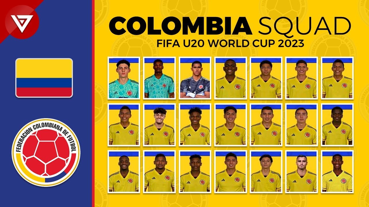 COLOMBIA SQUAD FIFA U20 WORLD CUP 2023 COLOMBIA U20 YouTube