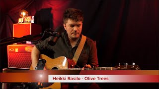 Heikki Rasilo - Olive Trees